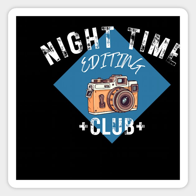 Night time editing club | Fun t-shirt design for photographers Magnet by Rainbow Kin Wear